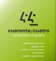 Horario de apertura Cuarentaycuatro, Alcobendas