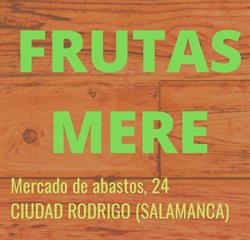 Horario de apertura Frutas y Patatas Mere, Ciudad Rodrigo