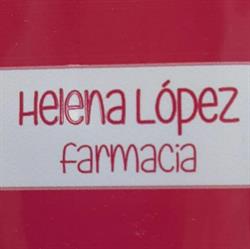 Horario de apertura Farmacia Helena López Calvo, Murcia