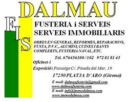Horario de apertura Dalmau Fusteria I Serveis, Platja d'Aro