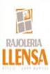 Horario de apertura RAJOLERIA LLENSA - LLENSA YRUELA S.L., Corça