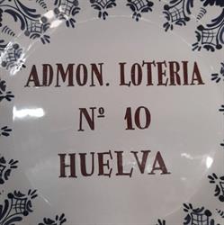 Horario de apertura Administración de Lotería N 10, Huelva