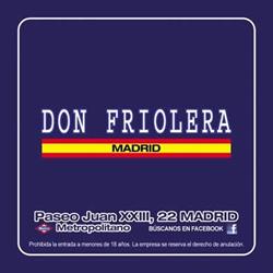 Horario de apertura Don Friolera, Madrid