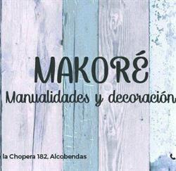 Horario de apertura Manualidades Y Decoración Makoré, Alcobendas