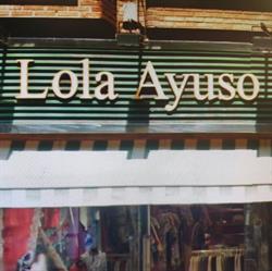 Horario de apertura Lola Ayuso S.L., Madrid