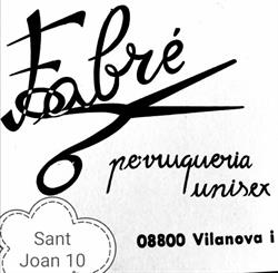 Horario de apertura Peluquería Fabré, Vilanova i la Geltrú