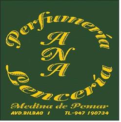 Horario de apertura Perfumería Ana Lenceria, Medina de Pomar