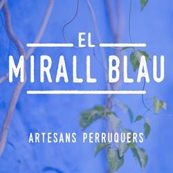Horario de apertura El Mirall Blau Perruquers, Sitges