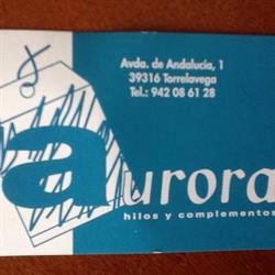 Horario de apertura Aurora Hilos y Complementos, Torrelavega