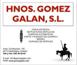Horario de apertura Hnos Gomez Galan SL (Cerrajería / Herrería), Madridejos