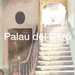 Horario de apertura Restaurante Palau Del Baro, Tarragona