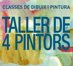 Taller de 4 Pintors en Barcelona (Ciutat Vella) - Horario de apertura