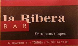 Horario de apertura Bar la Ribera C.B., Tortosa