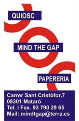 Horario de apertura Quiosco Mind the Gap, Mataró