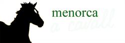 Horario de apertura Menorca A Cavall, Ferreries
