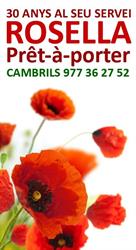 Horario de apertura Rosella Pret a Porter Tot Per Vestir a La Dona, Cambrils