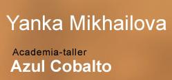 Horario de apertura Yanka Mikhailova - Taller 'azul Cobalto', Zaragoza