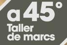 Horario de apertura a45º Taller de marcs, Vic