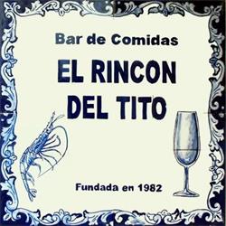 El Rincón Del Tito en Sevilla (Casco Antiguo) - Horario de apertura