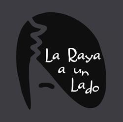 Horario de apertura La Raya A Un Lado, Madrid