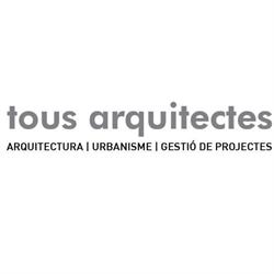 Horario de apertura Tous Arquitectes SLP, Tarragona