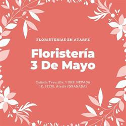 Horario de apertura Floristería 3 De Mayo, Atarfe