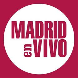 Horario de apertura Madrid en Vivo,