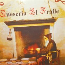 Horario de apertura Queseria El Fraile S.L., El Toboso