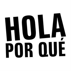 Hola Por Qué en Madrid (Carabanchel) - Horario de apertura