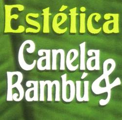 Horario de apertura Canela & Bambú Estética, Vigo