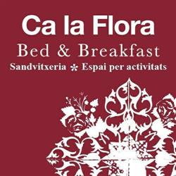 Horario de apertura Ca la Flora B&B i Sandvitxeria, Banyoles