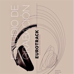 Horario de apertura ESTUDIO DE GRABACION EUROTRACK, Elche