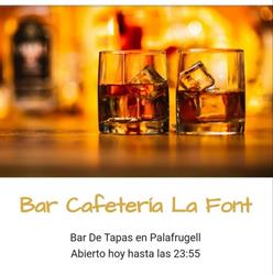 Horario de apertura BAR RESTAURANTE LA FONT, Palafrugell