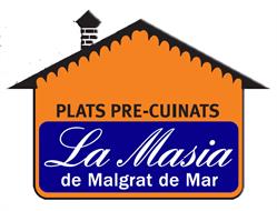 Horario de apertura Platos precocinados La Masia, Malgrat de Mar