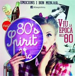 Horario de apertura 80's Spirit Vic, 