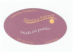 Horario de apertura Tareixa Ferrer, Noia