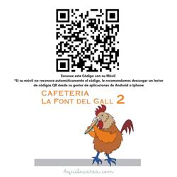 Horario de apertura La Font del Gall 2, El Prat de Llobregat