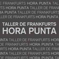 Hora Punta taller de Frankfurt en Barcelona (Sarrià-Sant Gervasi) - Horario de apertura