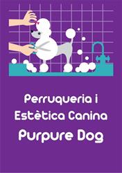 Horario de apertura Perruqueria I Estètica Canina Purpure Dog, Mollerussa
