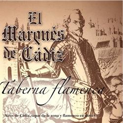 Horario de apertura Taberna El Marques de Cadiz, 