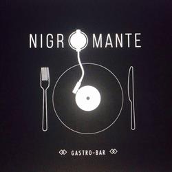 Horario de apertura Nigromante Gastro Bar, Castellar del Vallès