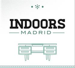 Horario de apertura Indoors Madrid, 