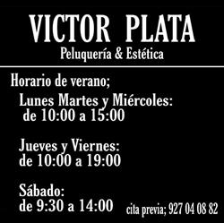 Horario de apertura Víctor Plata Peluquería & Estética, Plasencia