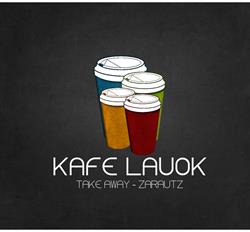 Horario de apertura Kafe Lauok, Zarautz