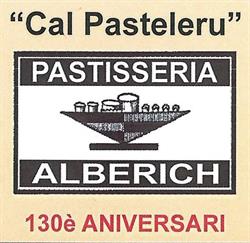 Horario de apertura Cal Pasteleru Sl., Berga