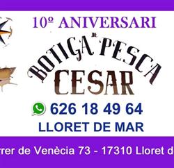 Horario de apertura Botiga Pesca Cesar, Lloret de Mar
