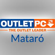 Horario de apertura OUTLET PC - Mataró, 