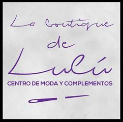 Horario de apertura La boutique de Lulú, Atarfe