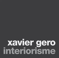 Xavier Gero Interiorisme en Barcelona (Gràcia) - Horario de apertura