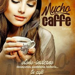 Horario de apertura Mucho Cafe, Lebrija